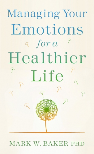 Baker - Managing Your Emotions for a Healthier Life